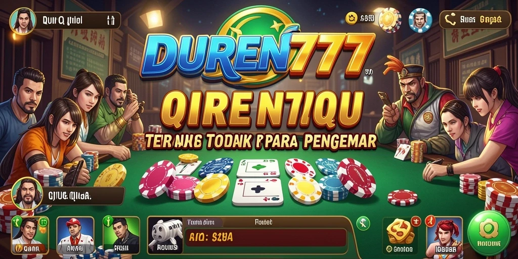 Screenshot utama DUREN777 menampilkan gameplay QiuQiu yang seru.
